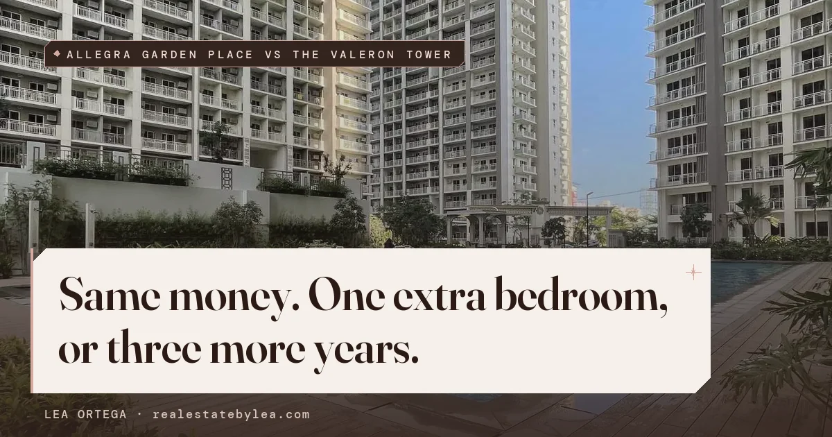 ₱9.4M buys a 2-bedroom at Allegra. Or a 1-bedroom at Valeron